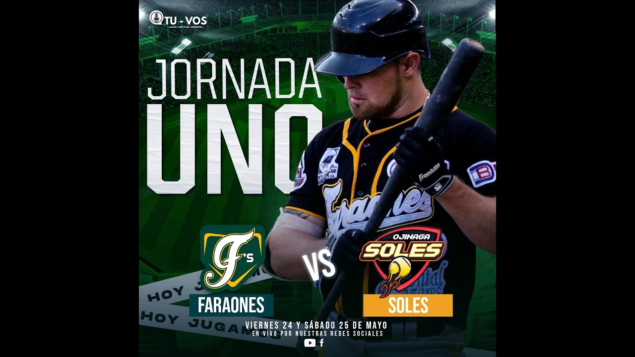 faraones-vs-soles-juego-2-jornada-1-faraones-faraones2024-soles