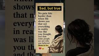 Sad, But True #lifelessons #motivation #shorts #viralshorts