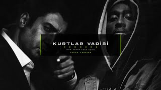 Kurtlar Vadisi - Cendere - (Blur Fates Trap Remix) [Tupac Version] Resimi