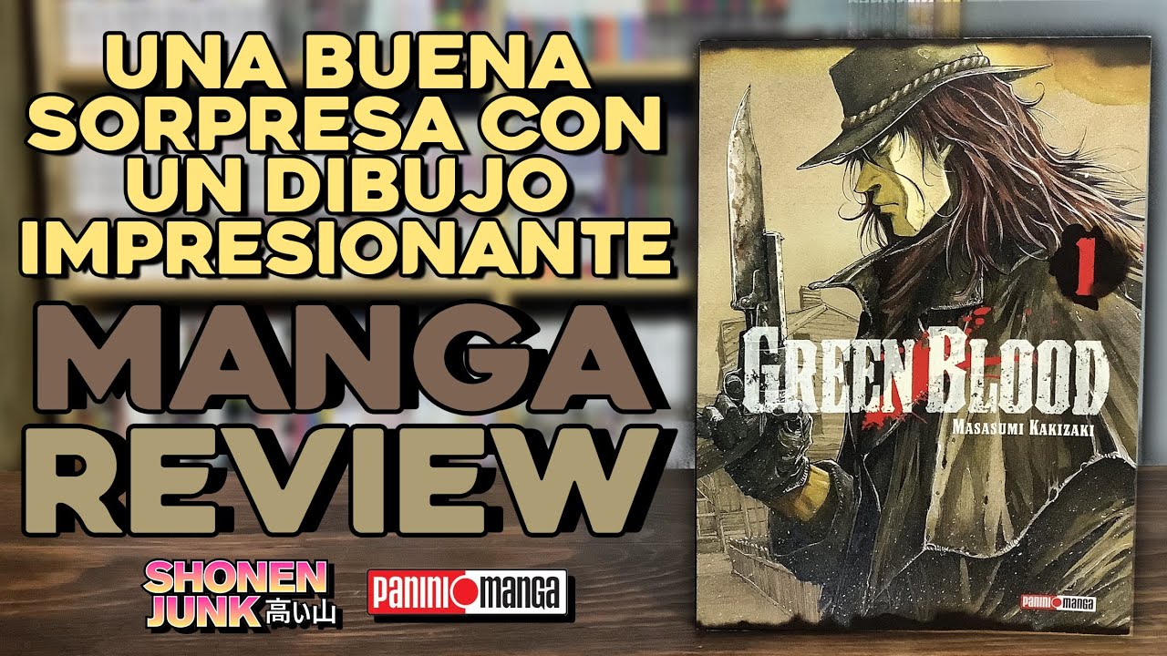 Green Blood tomo 1 | Manga Review | Panini Manga Mx - YouTube