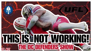 Ugly Week 7|DC needs t win out | Do Or Die vs St Louis Battlehawks | UFL DCDS #21