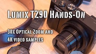 Panasonic Lumix TZ90 4K Compact Cam Hands-On and GIVEAWAY! screenshot 4