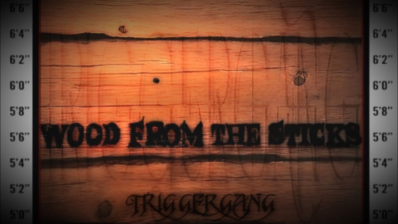 WOOD FROM THE STICKS | 