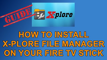 How to Install Xplore File Manager a great file manager with loads of features on your Fire TV Stick