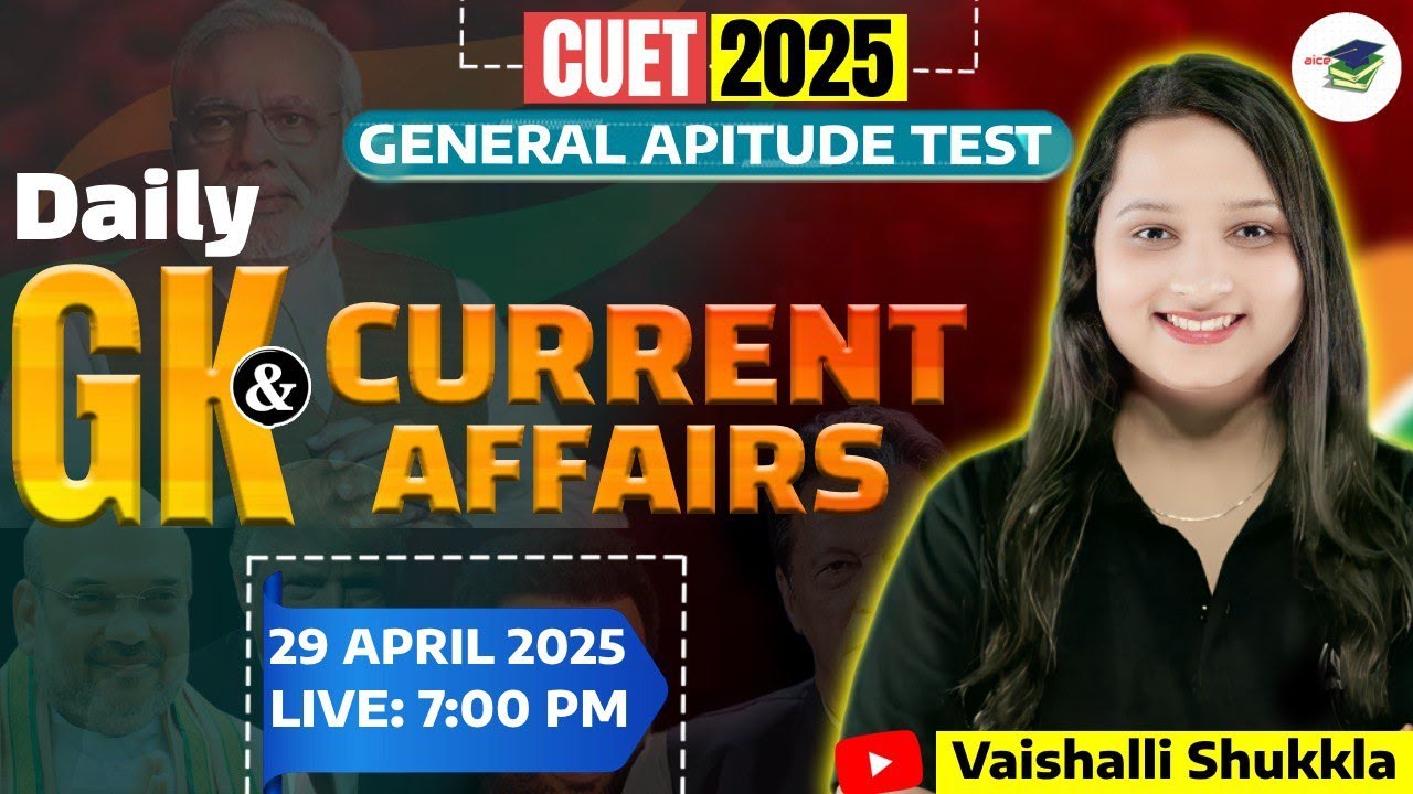 29 April Daily Current Affairs for CUET 2025 | Important GK | Current ...