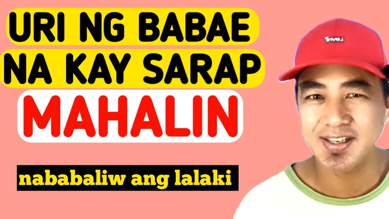 10 URI NG BABAE NA NAKAKABALIW SA PUSO NG LALAKI
