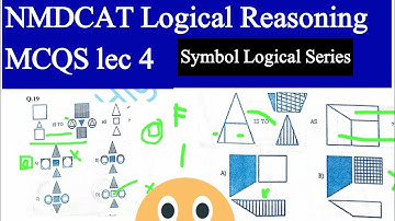NMDCAT LOGICAL REASONING lec 4-Symbol Sereies logical MCQS-By StudyHigh. Pk-PMC NMDCAT  2021