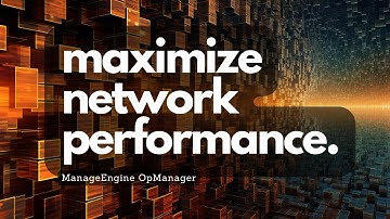 Maximize Network Performance with ManageEngine OpManager and Optrics Engineering
