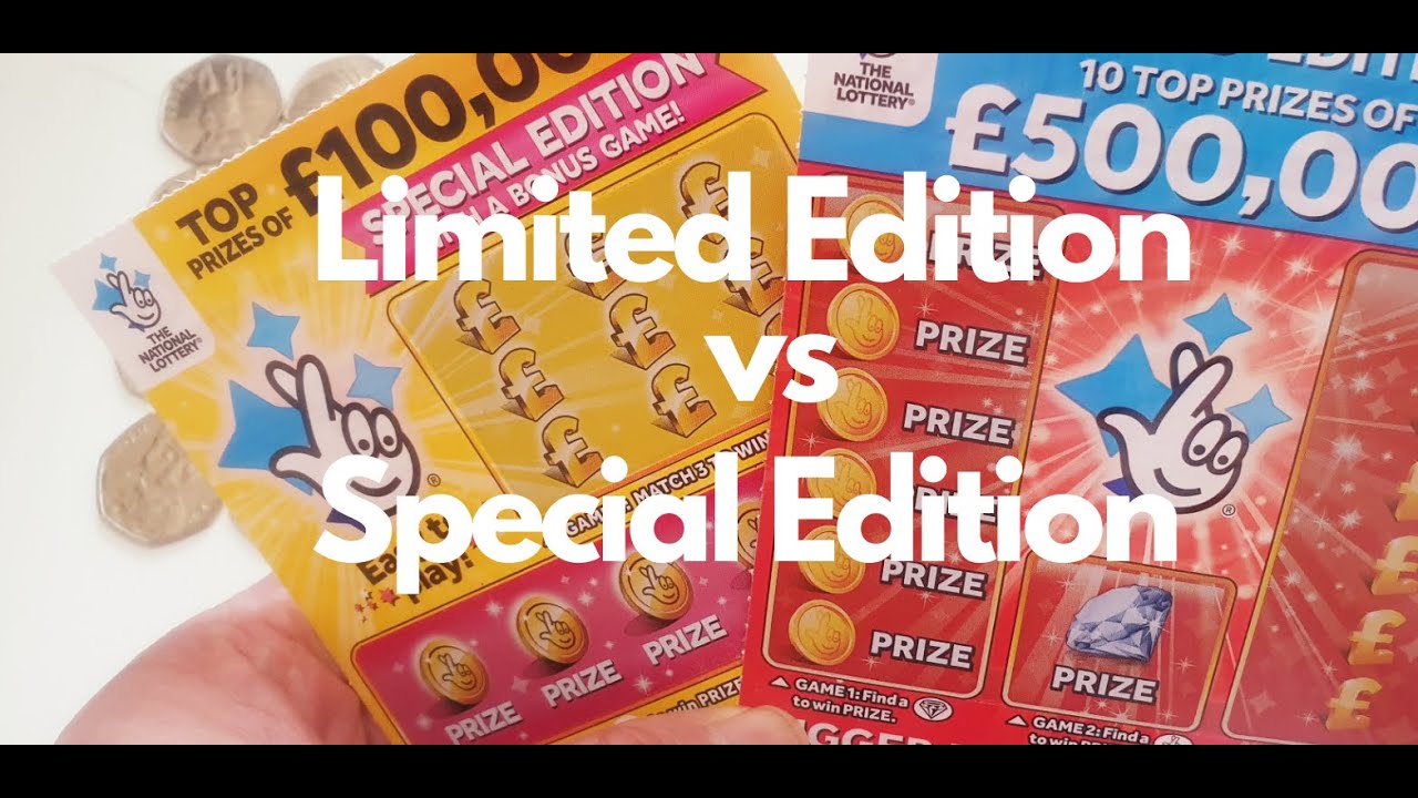 Limited Edition vs Special Edition Scratch cards YouTube