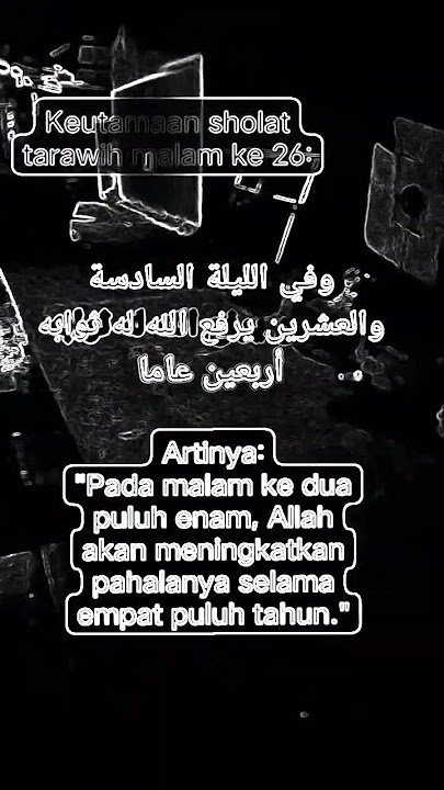 keutamaan sholat tarawih malam ke 26...‼️‼️tinggal 4x lagi 💪💪🙏#tarawih #shorts