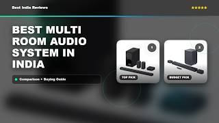 Best Multi Room Audio System in India | Multiroom audio system
