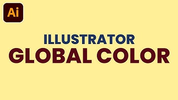 Using Global Color in Adobe Illustrator (Very Effective)