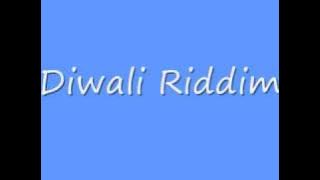 Diwali Riddim