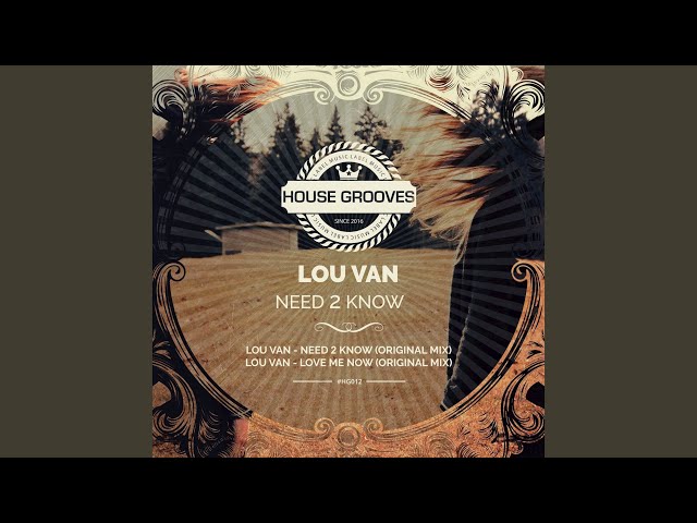 Lou Van - Love Me Now