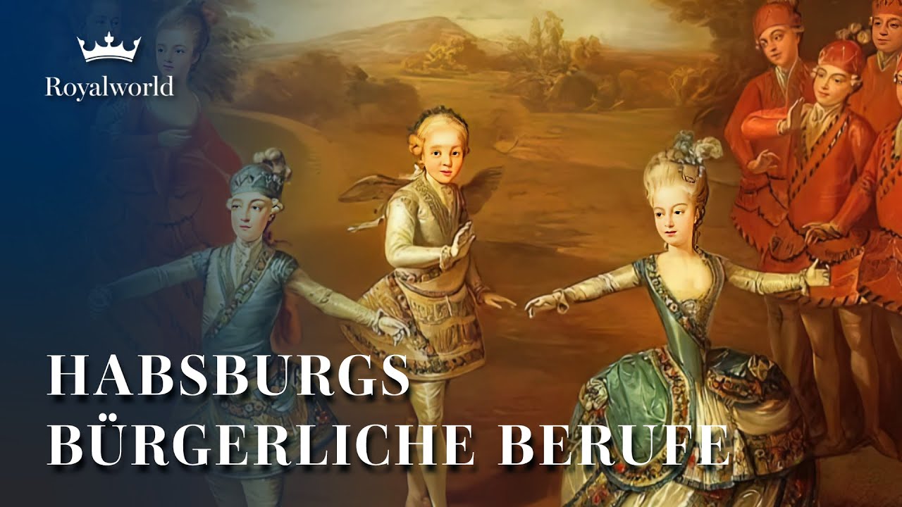 Habsburgs bürgerliche Berufe | Familiengesetz versus Leidenschaften