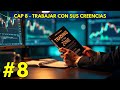 💥TRADING en la ZONA de Mark Douglas - RESUMEN COMPLETO #CAP 8