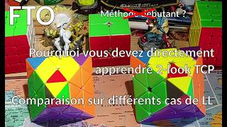 [FTO] Apprenez directement 2-look TCP, pas la méthode débutant !