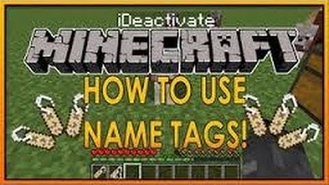 Tutorial: How to use name tags in Minecraft 1.6+