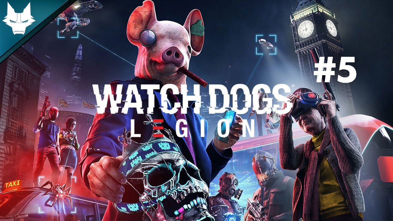 KONCENTRÁLJUNK A STORYRA - WATCH DOGS: LEGION #5 | 2020.11.03.