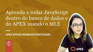 Famous Aprenda a rodar JavaScript dentro do banco de dados e do APEX usando o MLE Profile