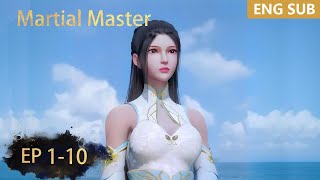 SUB IND | Martial Master [EP1-10] episode penuh bahasa inggris