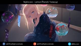 Nightcore - Lemon 『Kenshi Yonezu』