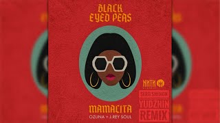 Black Eyed Peas & Ozuna & J. Rey Soul - Mamacita (Serg Shenon & Yudzhin Radio Remix) Resimi