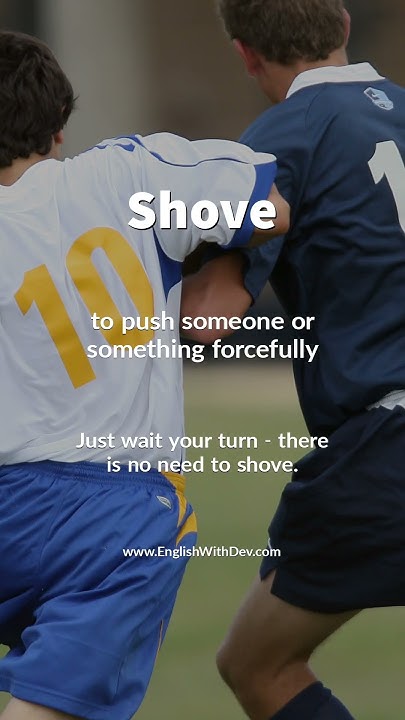 Shove Definition Meaning vocabulary YouTube shove-definition-meaning-vocabulary-youtube