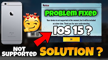 BGMI IOS DEVICE NOT SUPPORTED PROBLEM | Fix BGMI Not Supported Problem In Iphone 6 |BGMI IOS Problem
