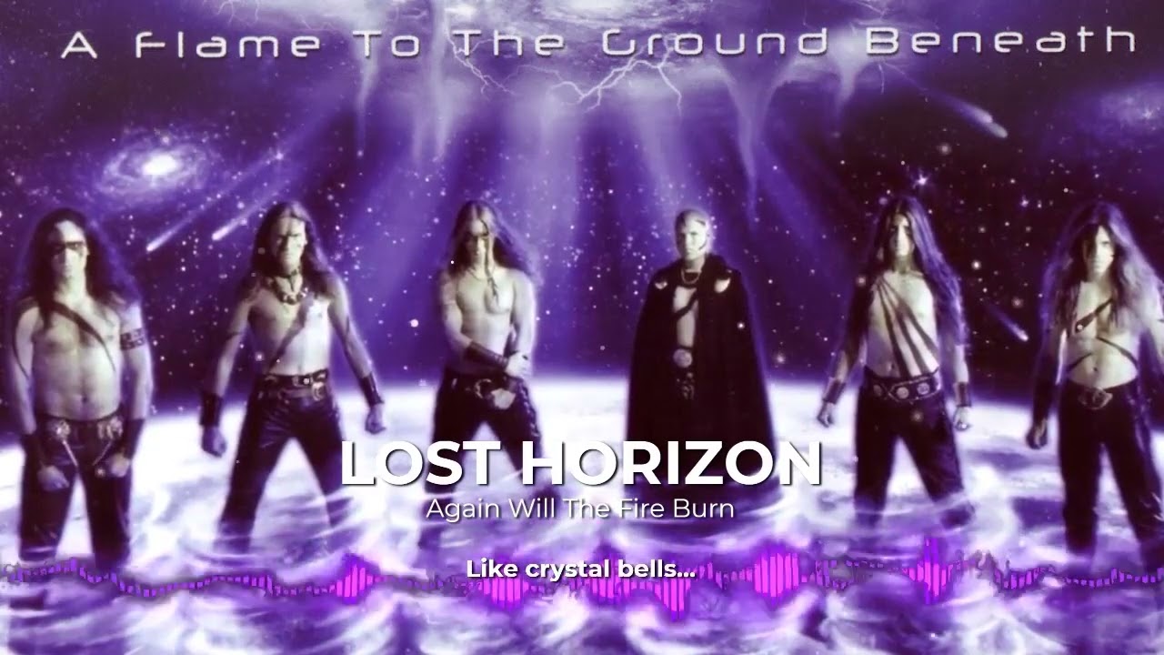 LOST HORIZON - Again will the fire burn ( audio Lyric spectrum