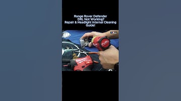 Range Rover Defender DRL Not Working? Repair & Headlight Internal Cleaning Guide!