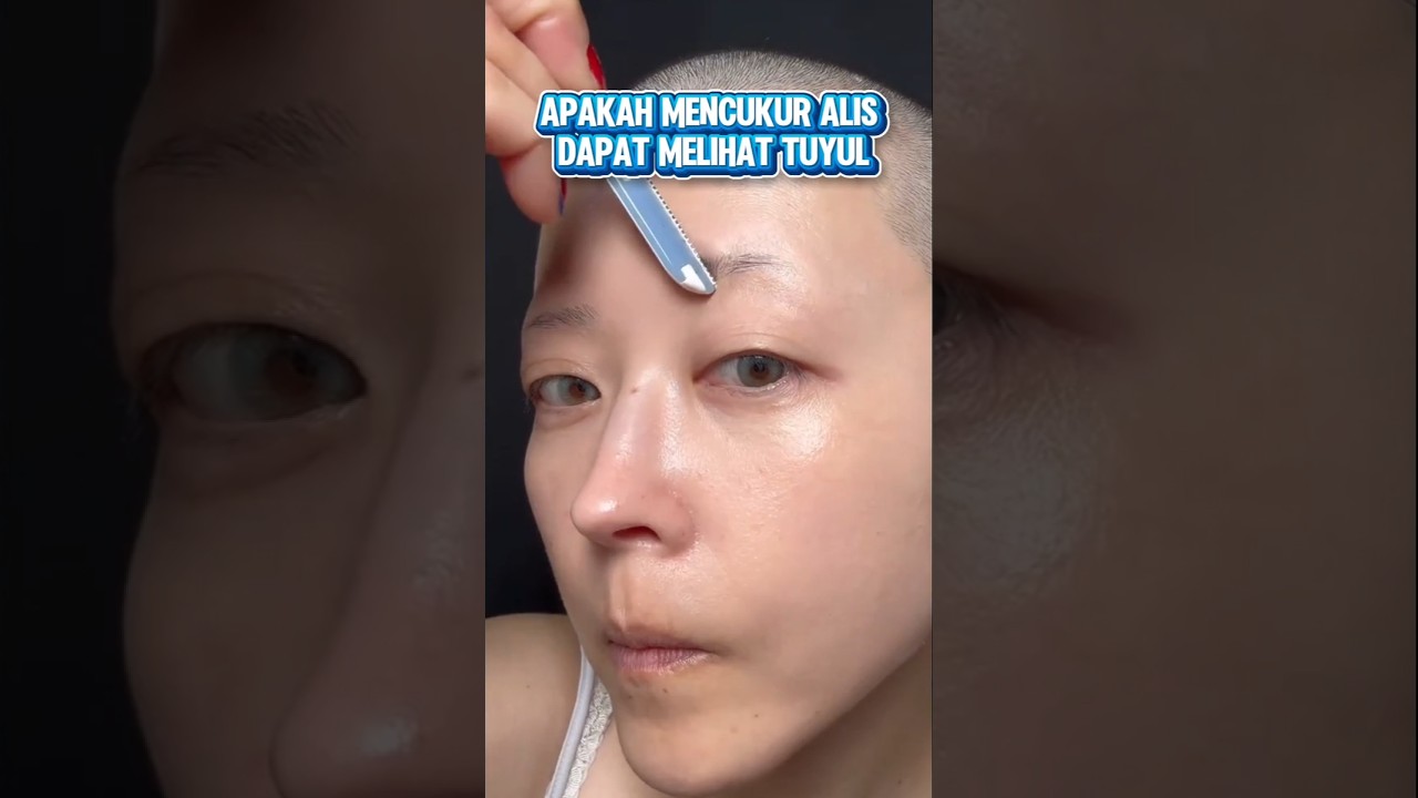 Jangan cukur alis ini yang akan terjadi‼️😱