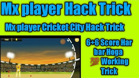 Mx player Hack Trick ||Cricket City Hack Trick ||New Hack Trick Cricket City || 2021