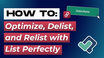 How to Optimize, Delist, and Relist Listings - Smarter Poshmark Delist Relist with List Perfectly
