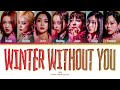 [CORRECT] XG 'WINTER WITHOUT YOU' Lyrics (Color Coded Lyrics)