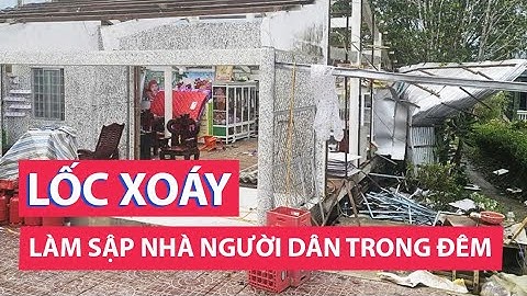 Lốc xoáy trong đêm làm sập nhà ở Cà Mau, thiệt hại cả tỉ đồng