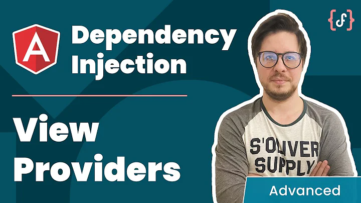 #Angular dependency injection in depth – View Providers (2021,  Advanced)