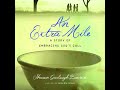 Extra Mile: A Story of Embracing God's Call - Sharon Garlough Brown