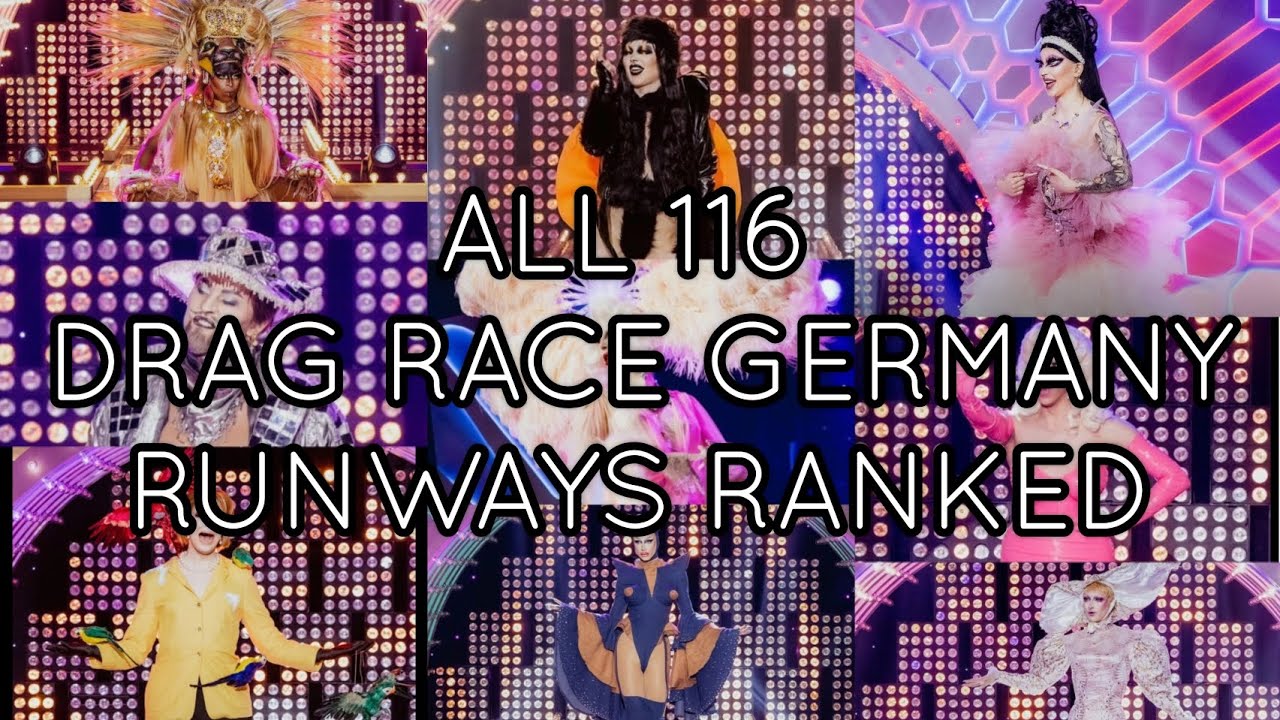 ALL 116 Drag Race Germany RUNWAYS RANKED | Drag Race Germany🇩🇪🇦🇹🇨🇭 ...