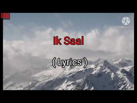 Ik Saal Full Song lyrics  Jassi Gill full song  DK Creation
