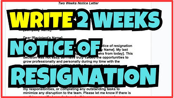How to Write a Perfect Two Weeks’ Notice Letter | Easy Step-by-Step Guide!