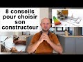 8 conseils pour chosir son constructeur de maison