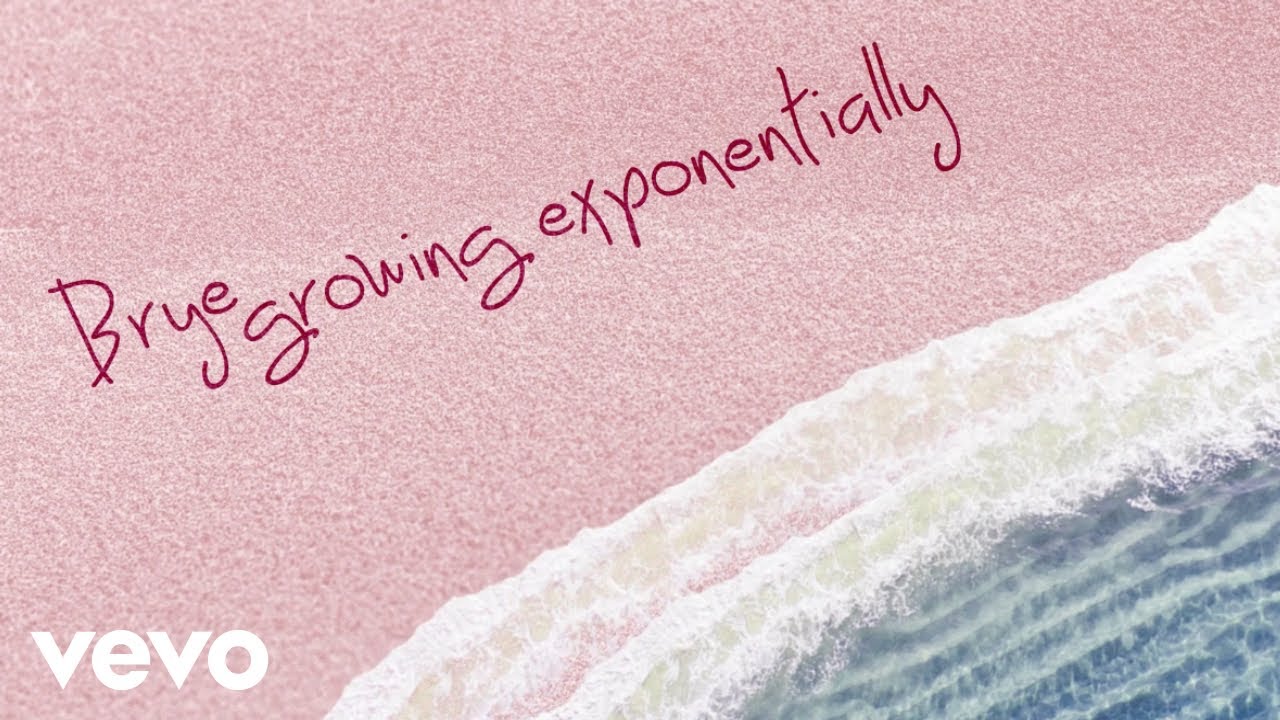 Brye - Growing Exponentially (Official Lyric Video)