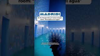 🌊 ¡El escape room más único ha llegado a Madrid! 🔍 #Madrid #españa #travel #new #noticias #wow
