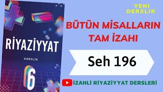 6ci sinif Riyaziyyat seh 196 (butun misallar)