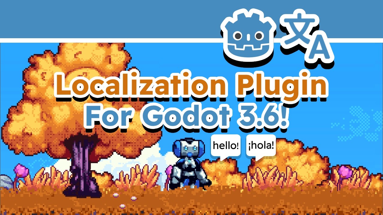 Localization Plugin For Godot 3.6! - YouTube
