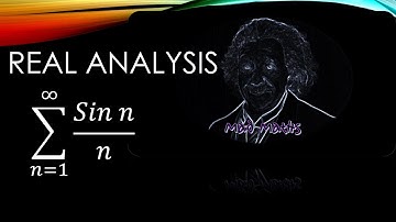 Real Analysis Sigma (Sinn)/n Converges by Dirichlet