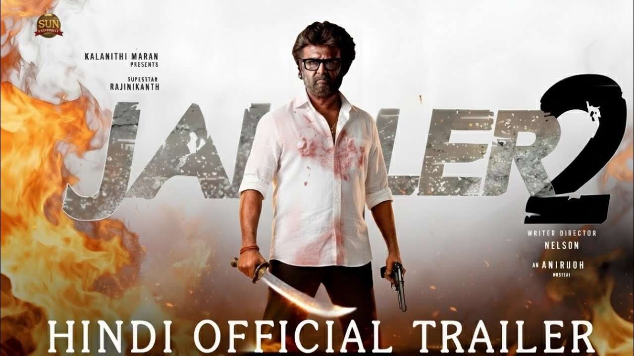JAILER 2 - Trailer (Hindi) | Superstar Rajinikanth | Mohanlal | Nelson | Anirudh | 2026 Released