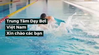 Trung Tâm Dạy Học Bơi Tại Quận 6 Tphcm - Kèm Riêng 11