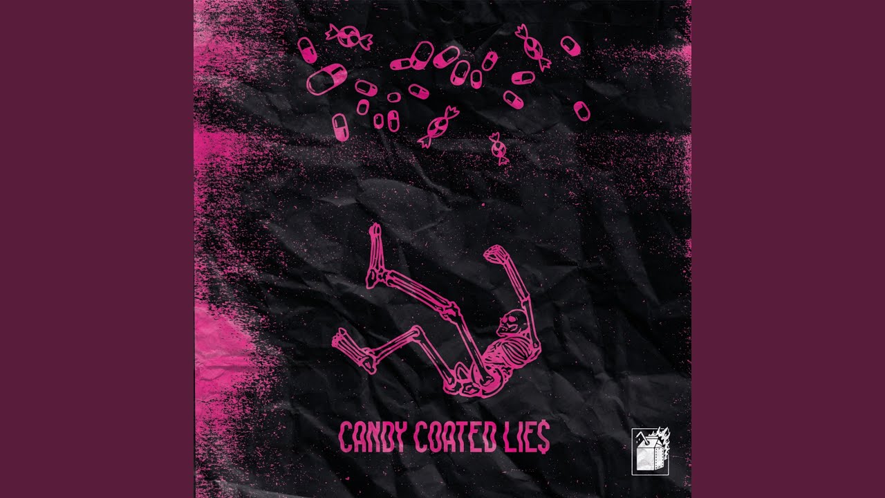Candy Coated Lie$